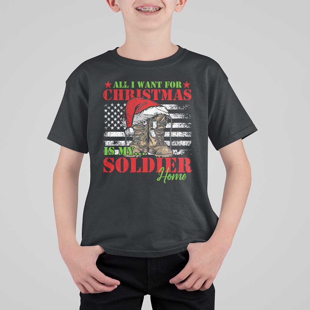 All I Want For Christmas Is My Soldier Home T Shirt For Kid - Wonder Print Shop