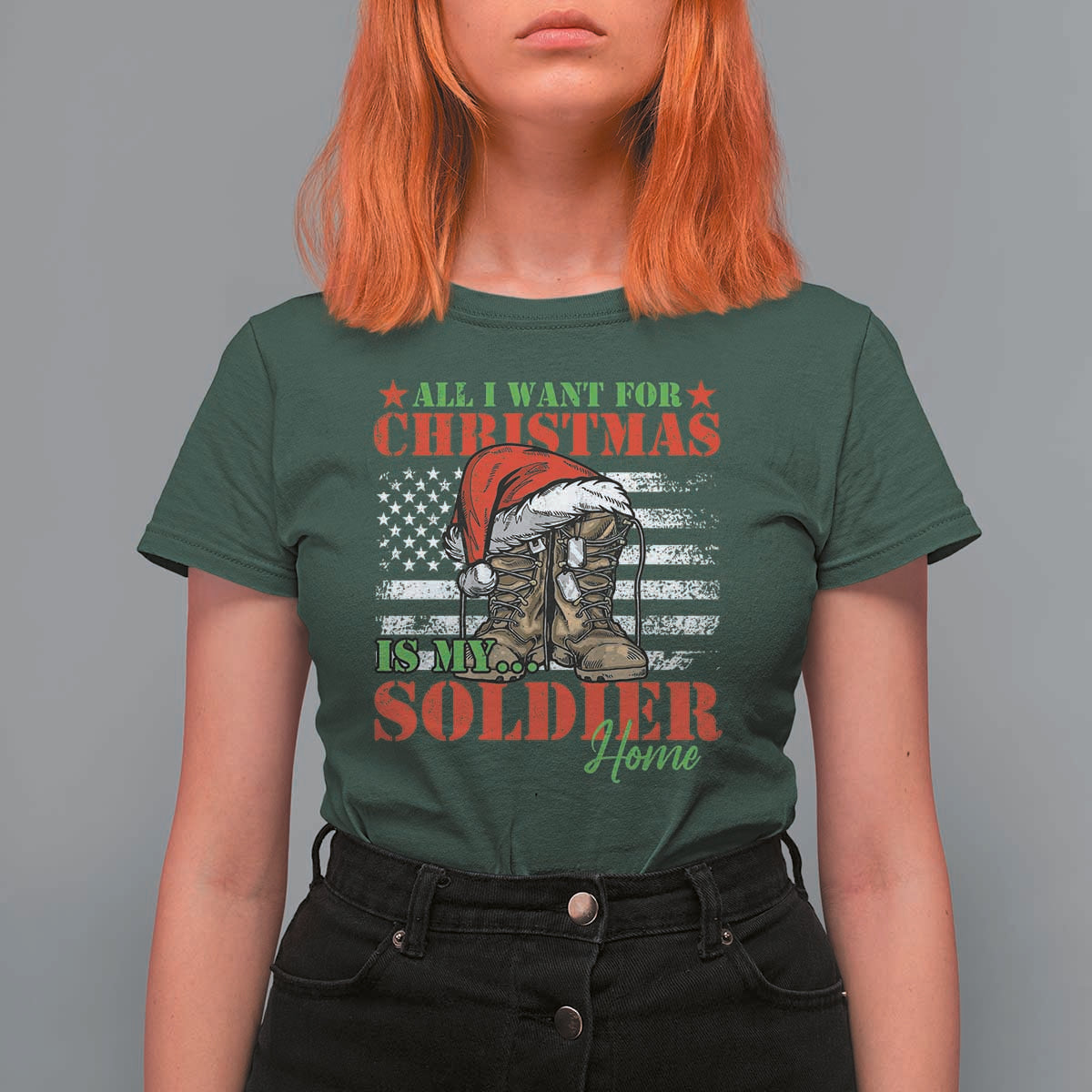 All I Want For Christmas Is My Soldier Home T Shirt For Women - Wonder Print Shop