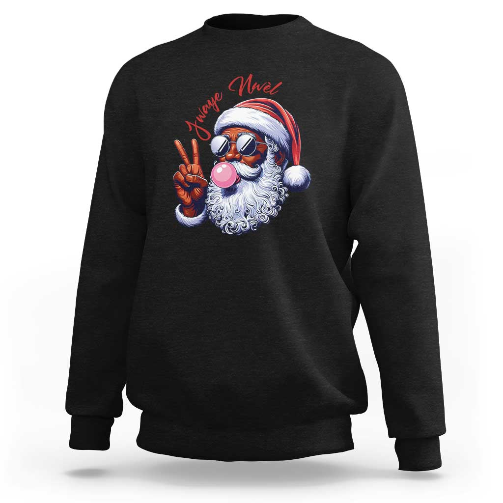 Funny Haitian Christmas Sweatshirt Jwaye Nwel Creole Cute Black Santa - Wonder Print Shop