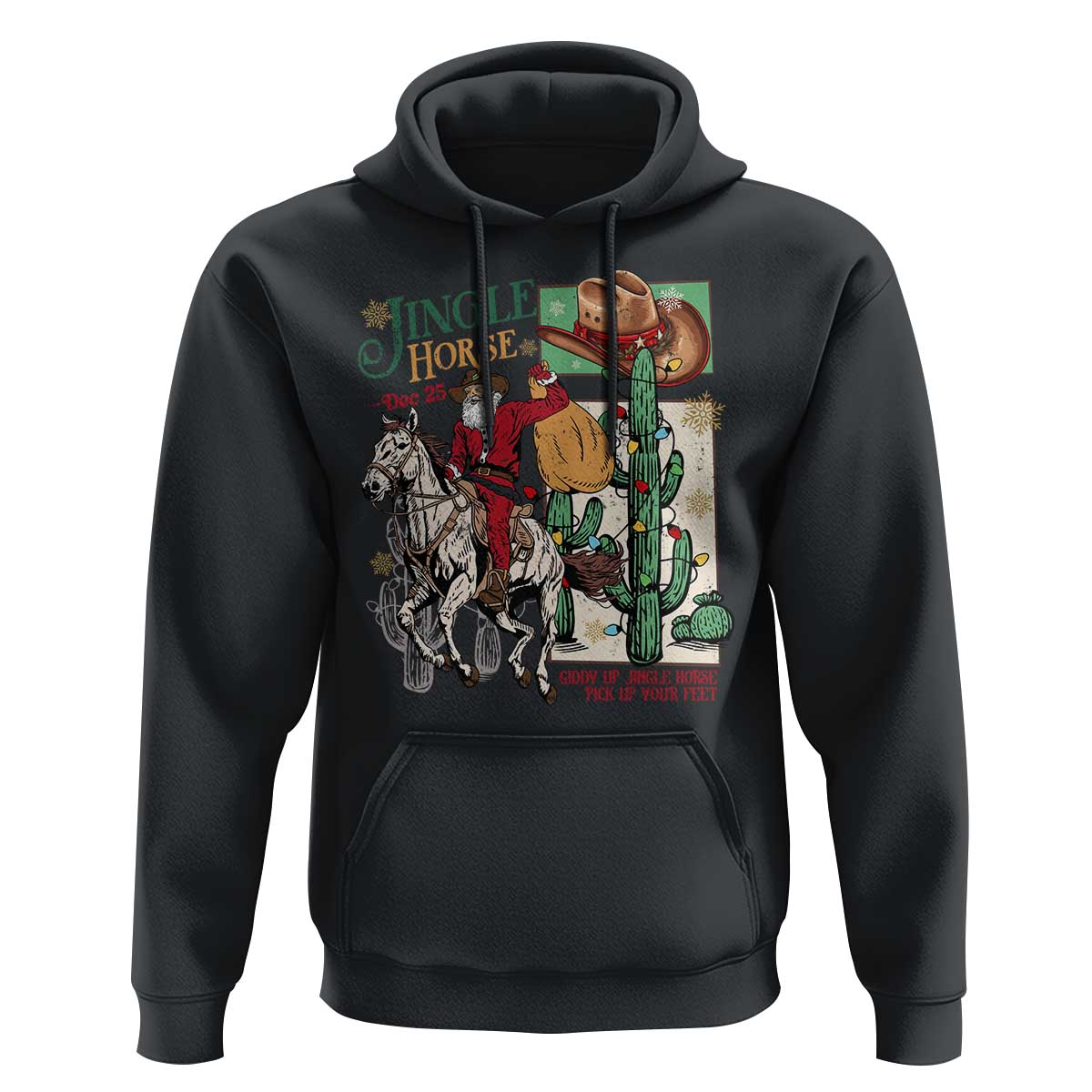 Western Christmas Hoodie Jingle Horse Pick Up Your Feet Cowboy Santa Rider