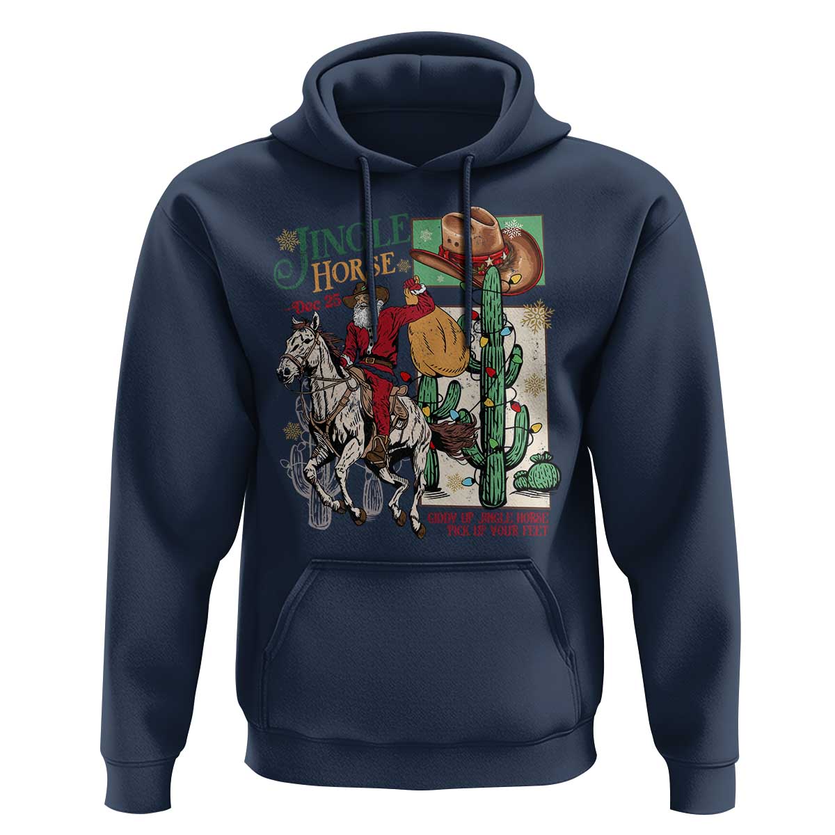 Western Christmas Hoodie Jingle Horse Pick Up Your Feet Cowboy Santa Rider