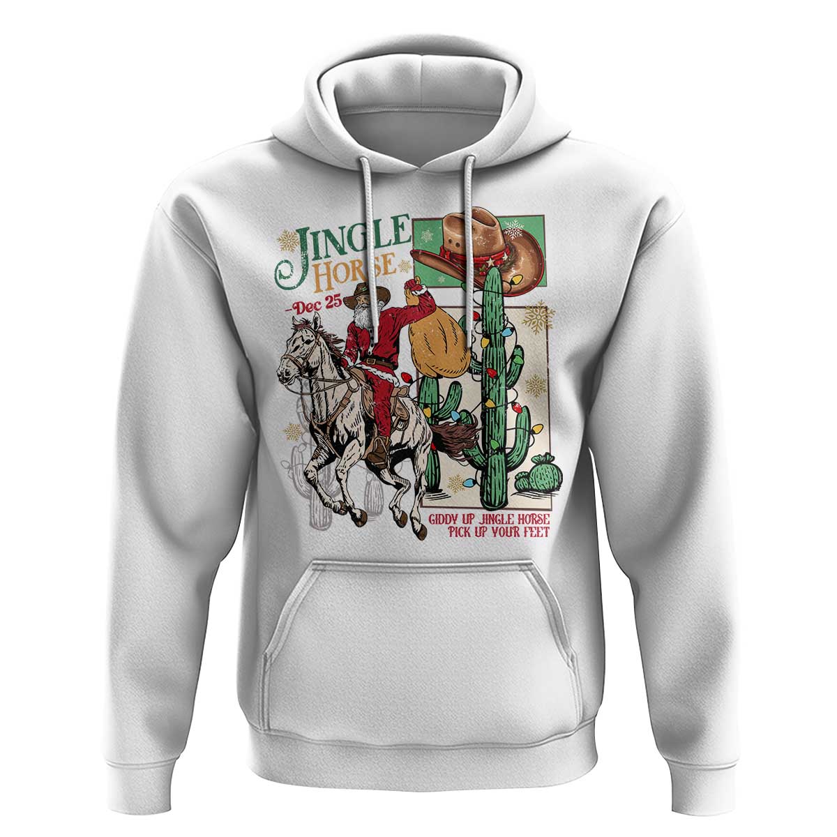 Western Christmas Hoodie Jingle Horse Pick Up Your Feet Cowboy Santa Rider