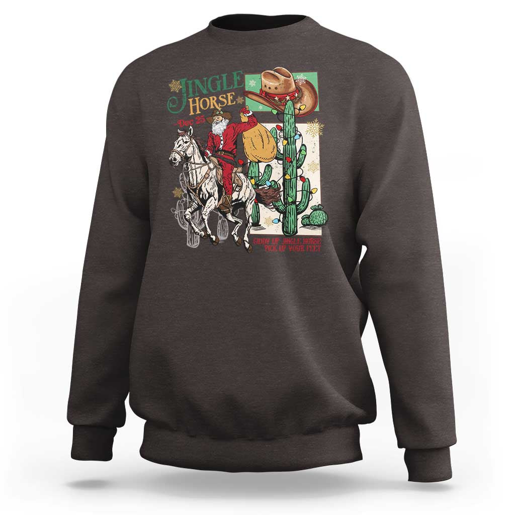 Western Christmas Sweatshirt Jingle Horse Pick Up Your Feet Cowboy Santa Rider - Wonder Print Shop