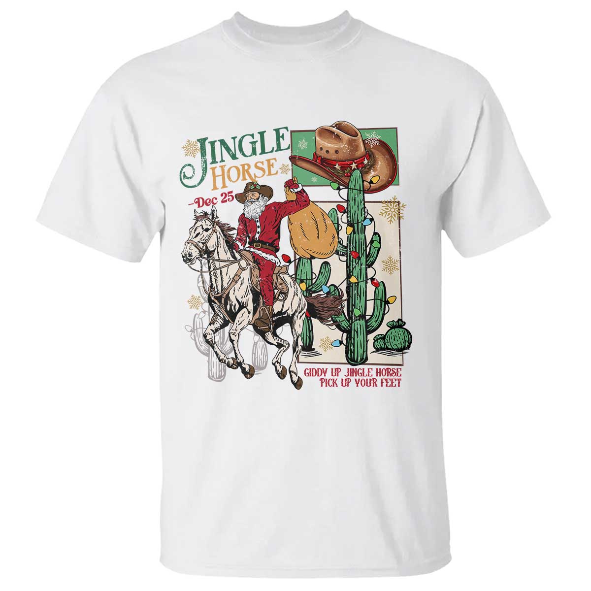 Western Christmas T Shirt Jingle Horse Pick Up Your Feet Cowboy Santa Rider - Wonder Print Shop