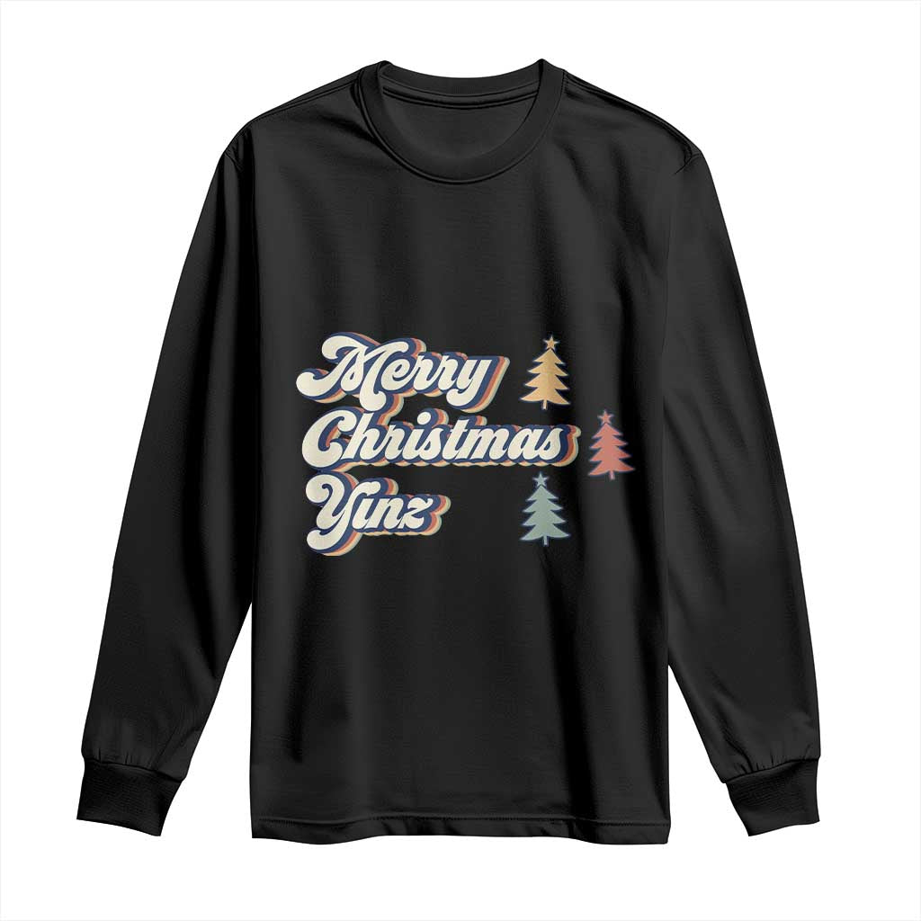 Funny Merry Christmas Yinz Pittsburgh Long Sleeve Shirt