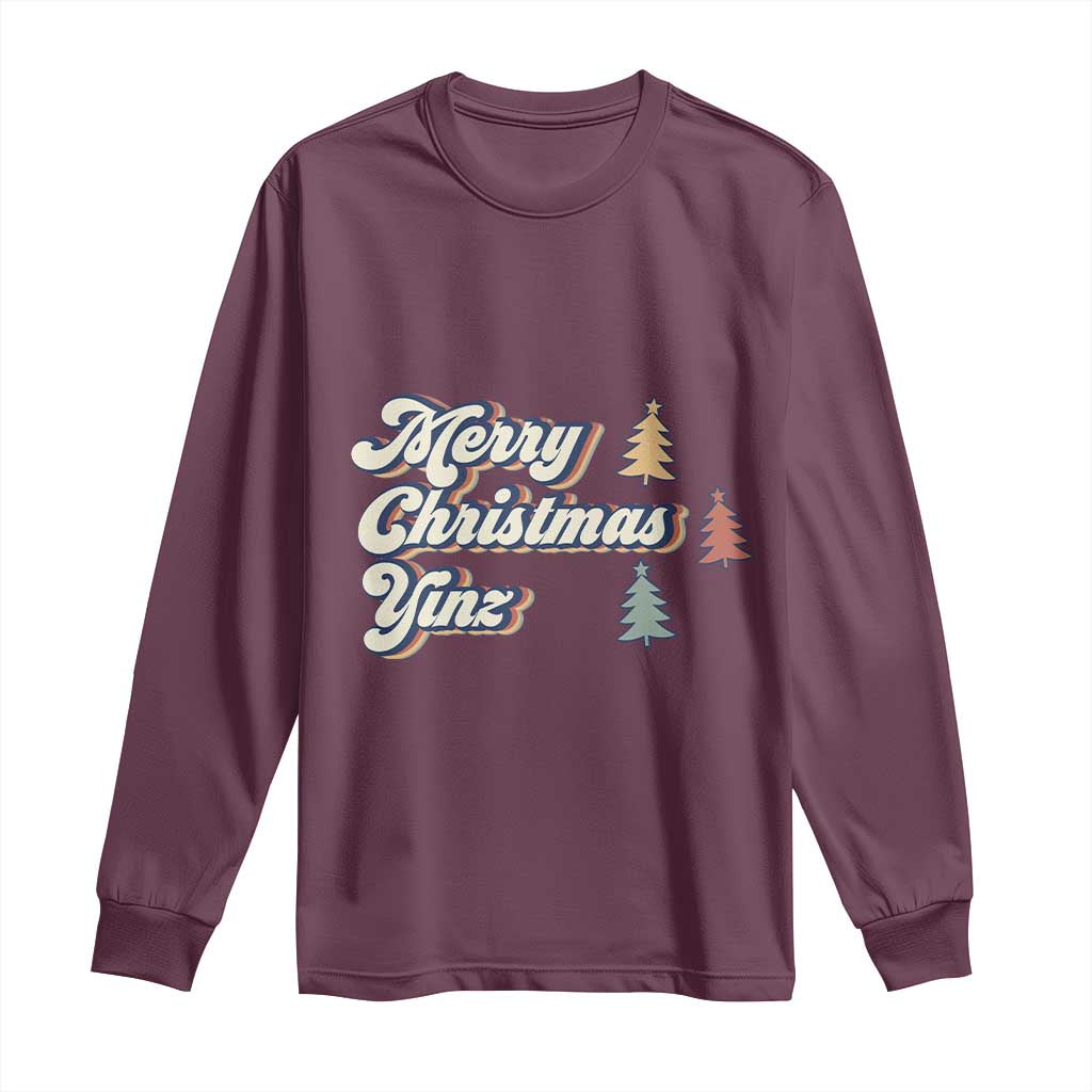 Funny Merry Christmas Yinz Pittsburgh Long Sleeve Shirt