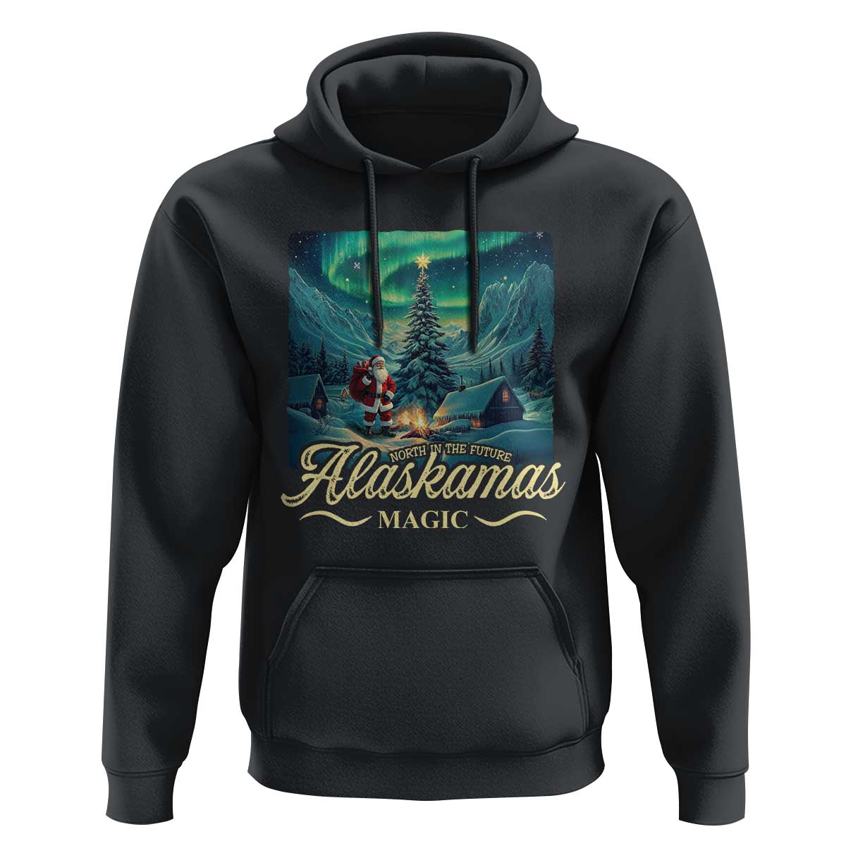 Xmas In Alaska Hoodie Alaskamas Magic Aurora Santa