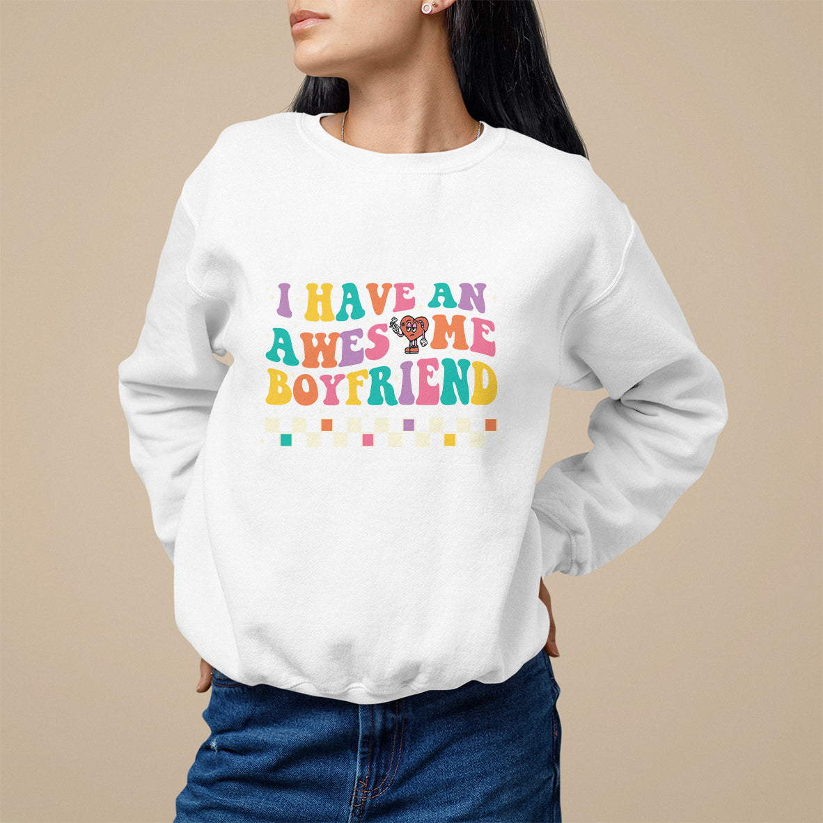 Valentine's Day Sweatshirt I Have An Awesome Boyfriend Ugly Heart Retro Groovy - Wonder Print Shop