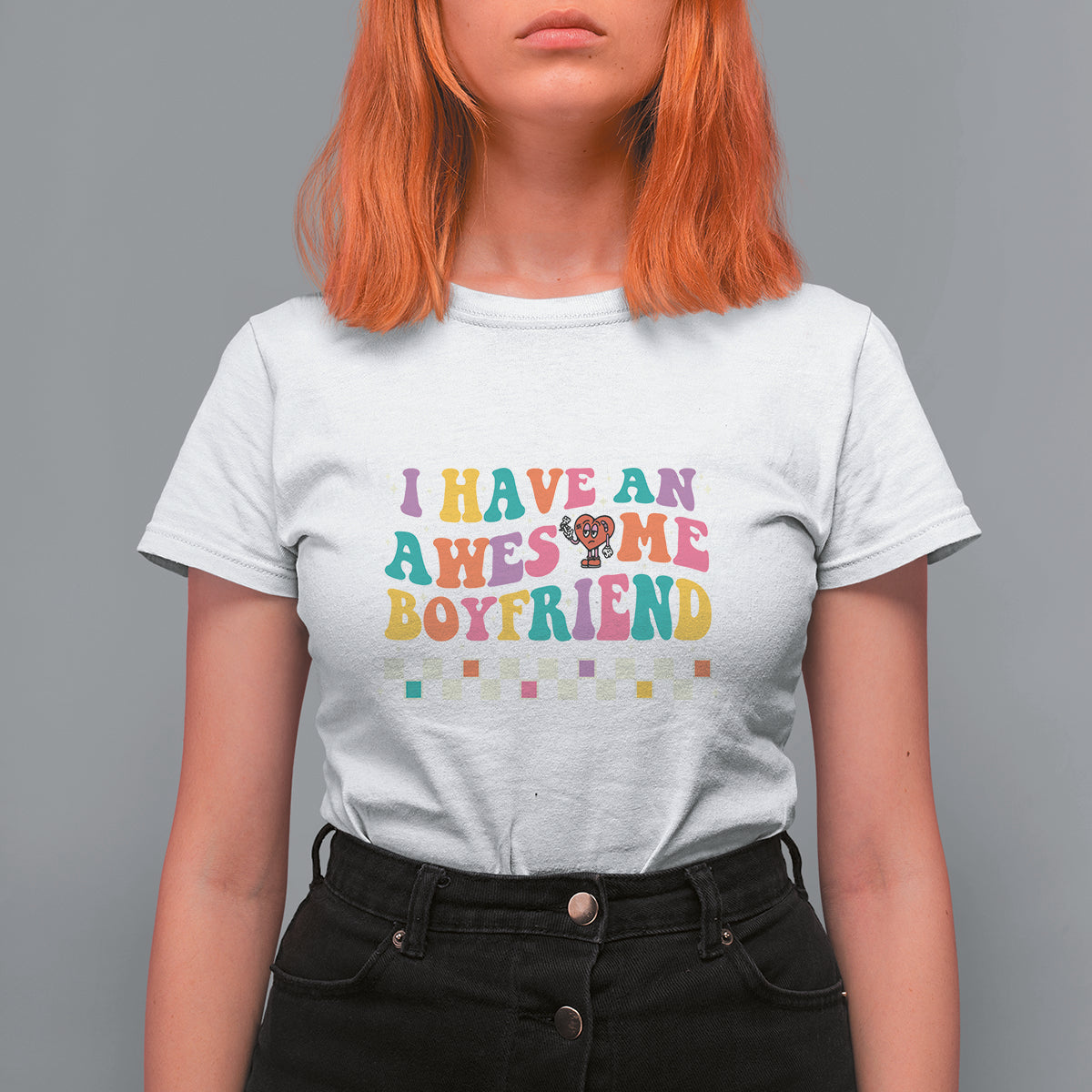 Valentine's Day T Shirt For Women I Have An Awesome Boyfriend Ugly Heart Retro Groovy - Wonder Print Shop