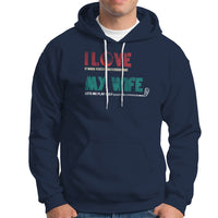 I Love It When My Wife Lets Me Golf Valentine's Day Golfer Funny Hoodie - Wonder Print Shop