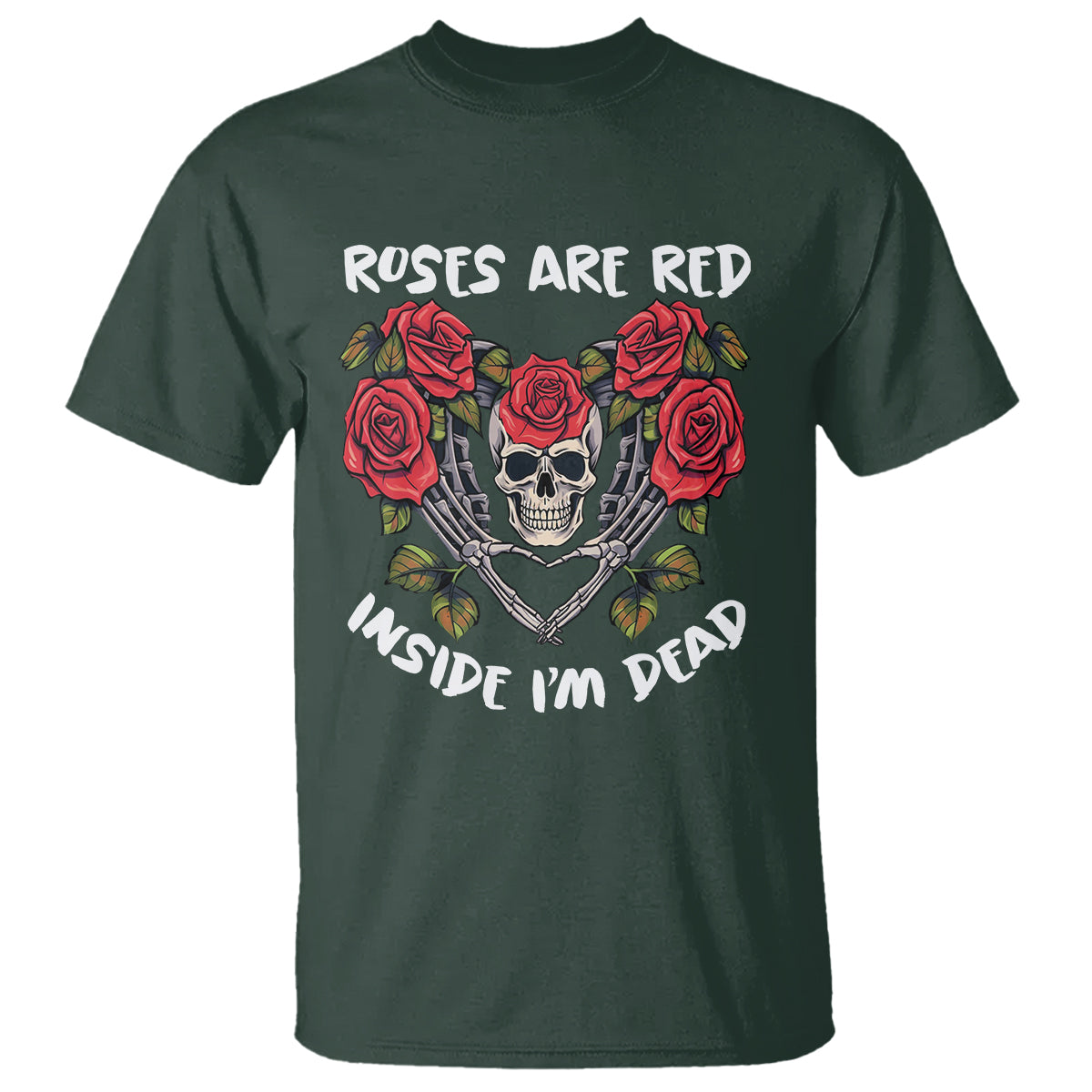 Valentine's Day T Shirt Roses are Red Inside I'm Dead Skeleton Heart Shape - Wonder Print Shop