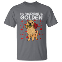 Valentine's Day T Shirt My Valentine Is Golden Retriever Cute Pet Dog Rose - Wonder Print Shop