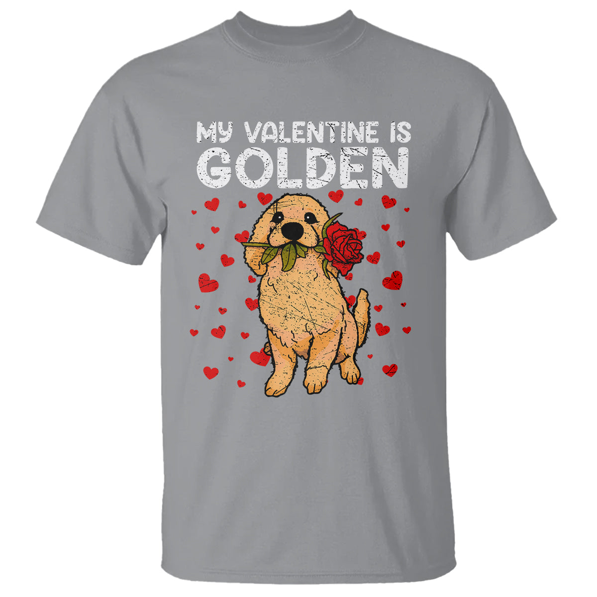 Valentine's Day T Shirt My Valentine Is Golden Retriever Cute Pet Dog Rose - Wonder Print Shop