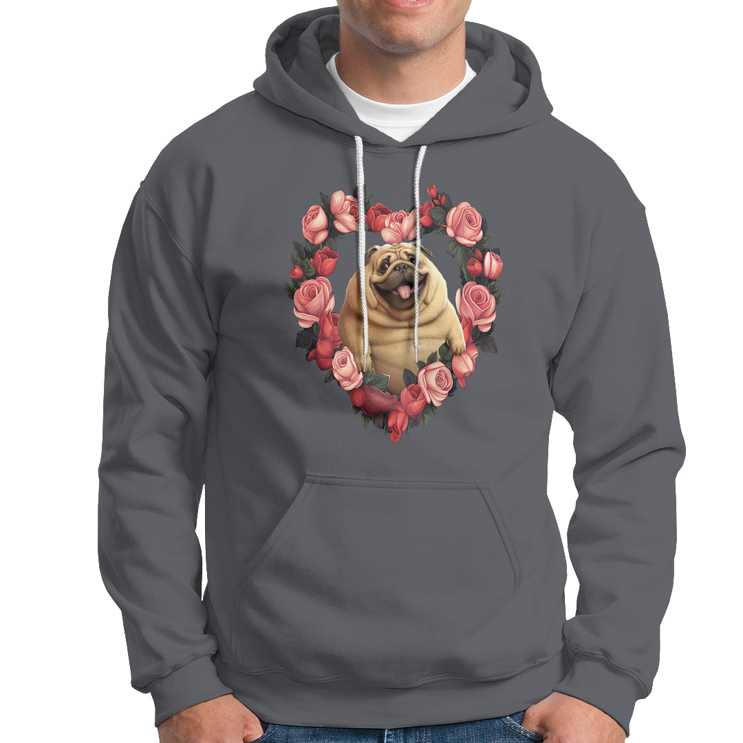 Valentine's Day Hoodie My Valentine Is Pug Cute Pet Dog Rose Heart Shape - Wonder Print Shop