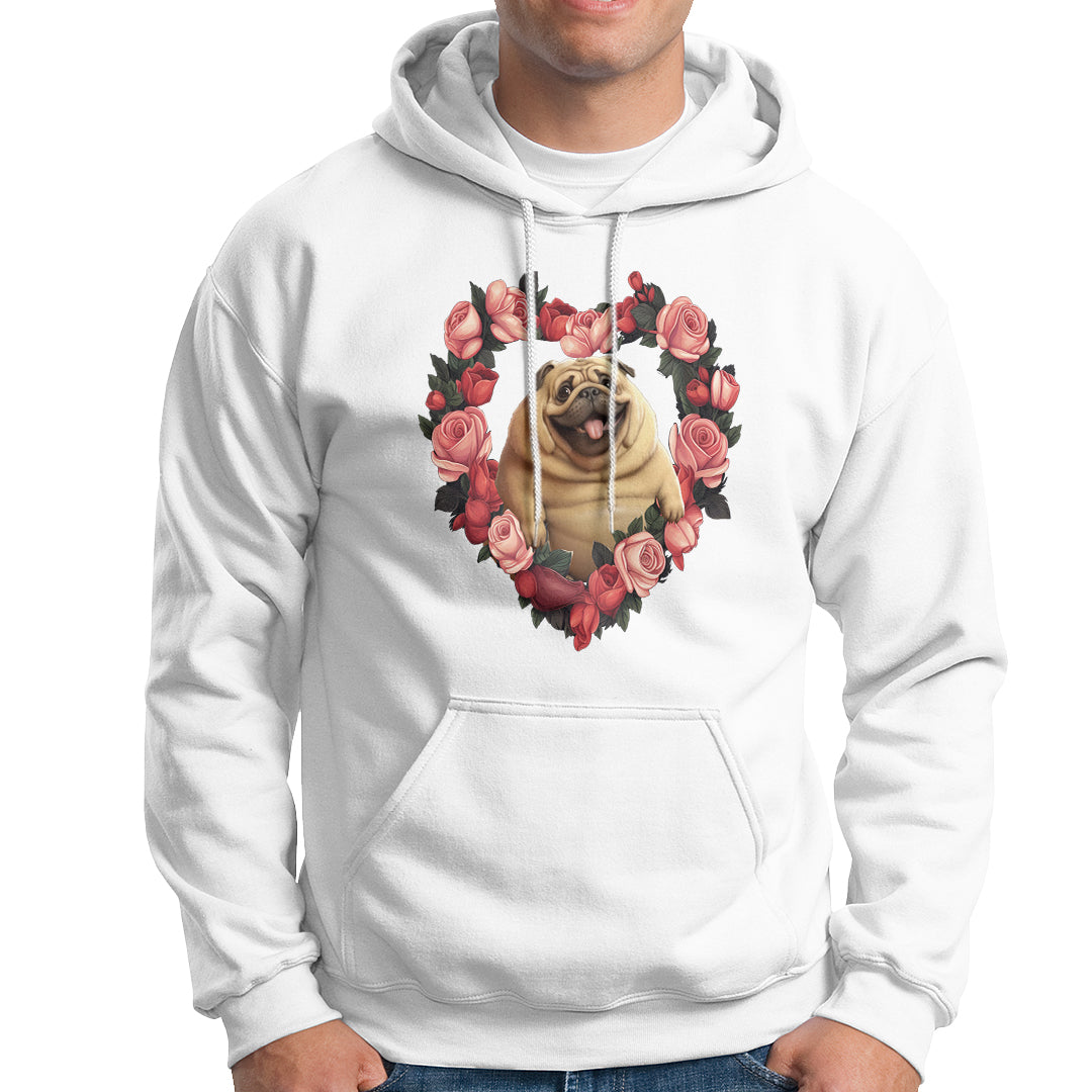 Valentine's Day Hoodie My Valentine Is Pug Cute Pet Dog Rose Heart Shape - Wonder Print Shop