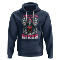 Motorcycle Rider Hoodie I Don't Ride My Own Bike But I Do Ride My Own Biker Girlfriend Wife - Wonder Print Shop