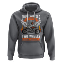 Motorcycle Rider Hoodie Four Wheels Mover The Body Two Wheels Move The Soul - Wonder Print Shop