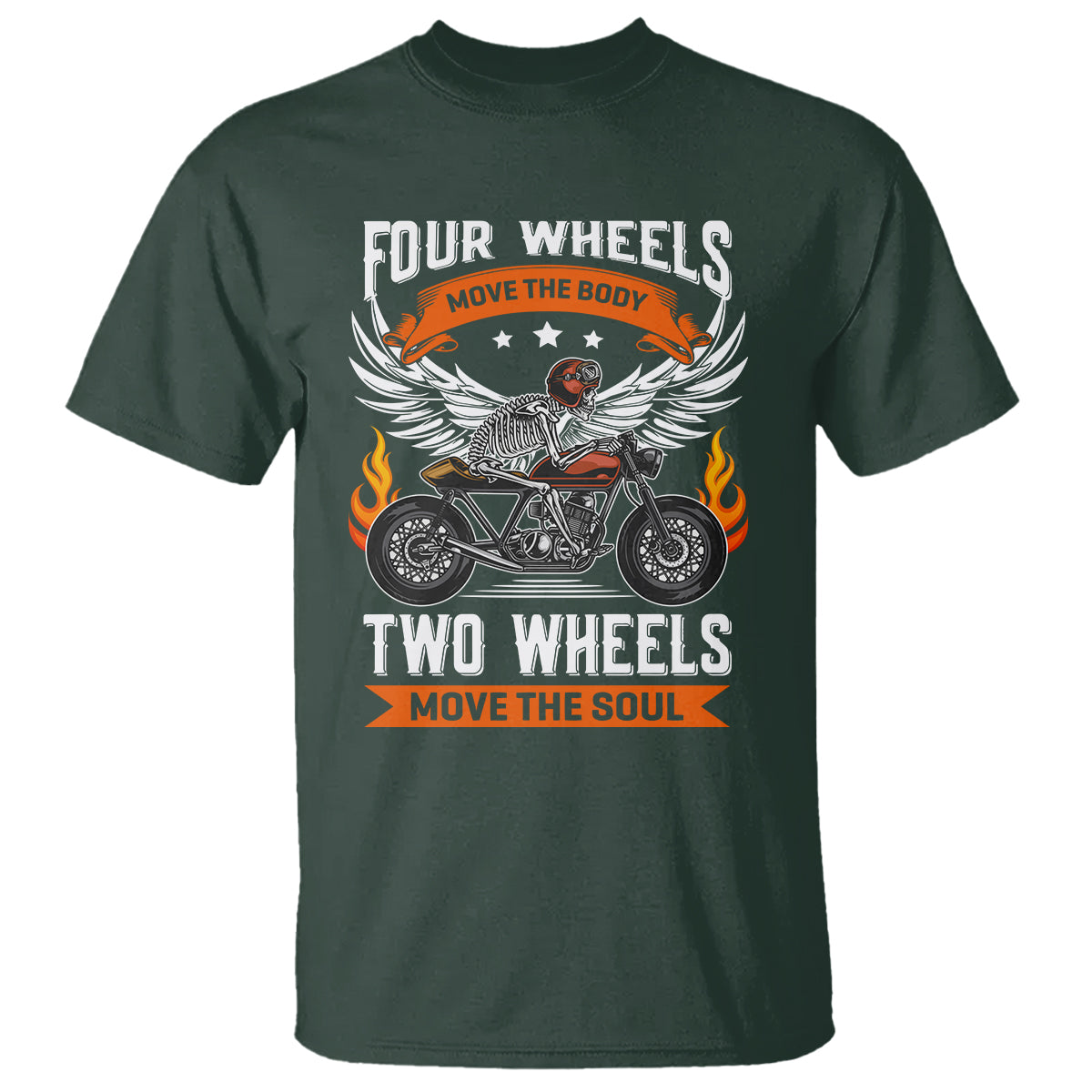 Motorcycle Rider T Shirt Four Wheels Mover The Body Two Wheels Move The Soul - Wonder Print Shop