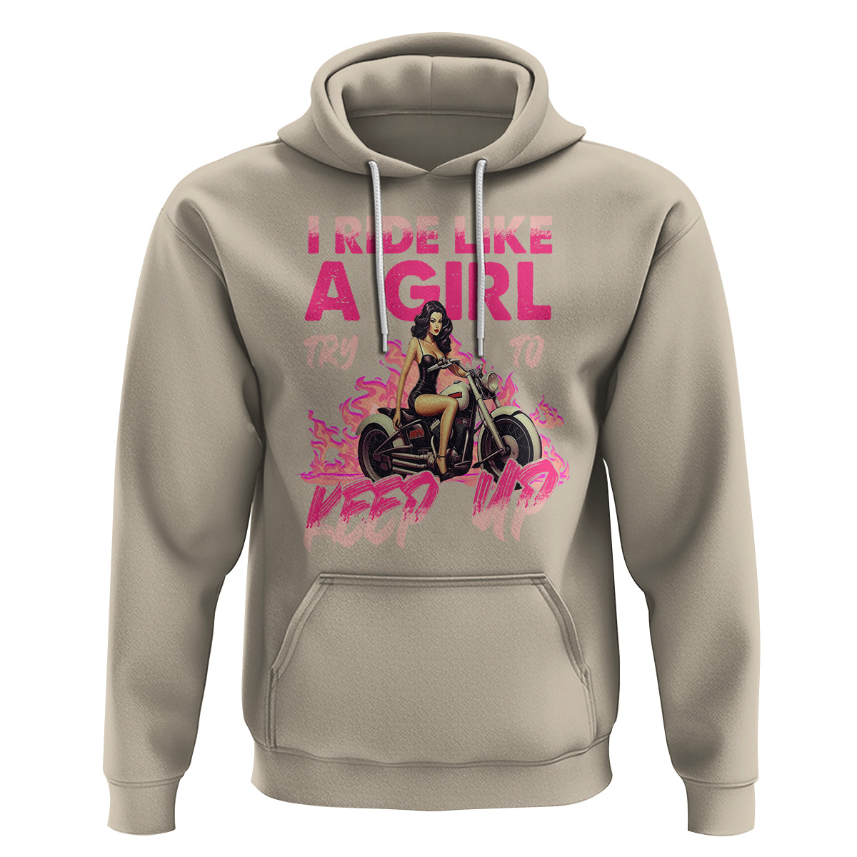 Motorcycle Rider Hoodie I Ride Like A Girl Try To Keep Up - Wonder Print Shop