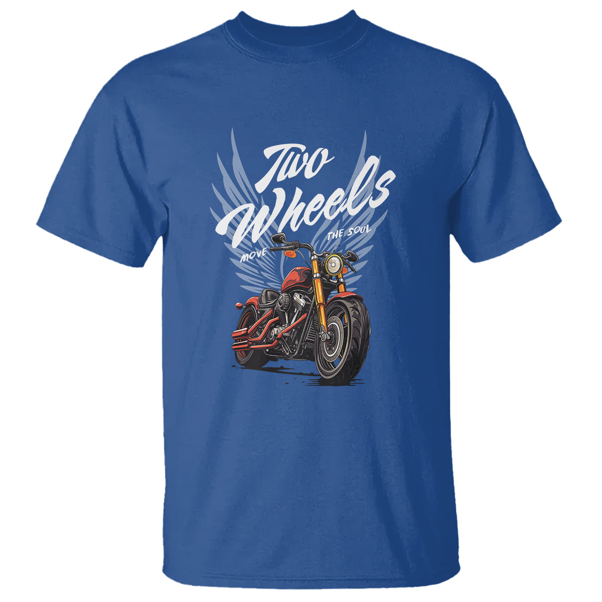 Motorcycle Rider T Shirt Four Wheels Mover The Body Two Wheels Move The Soul - Wonder Print Shop