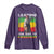 Harriet Tubman Long Sleeve Shirt Leading The Way To Freedom Black History