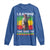 Harriet Tubman Long Sleeve Shirt Leading The Way To Freedom Black History
