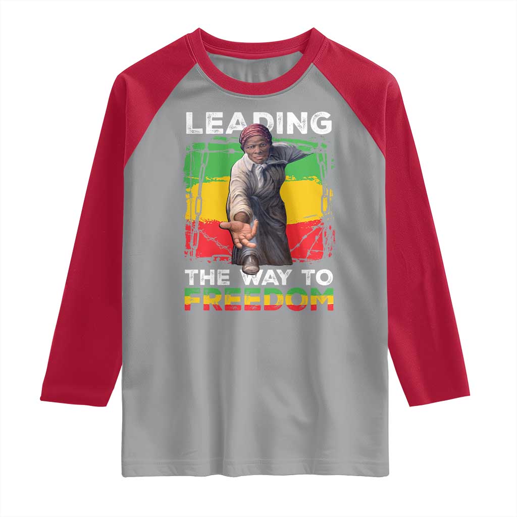 Harriet Tubman Raglan Shirt Leading The Way To Freedom Black History