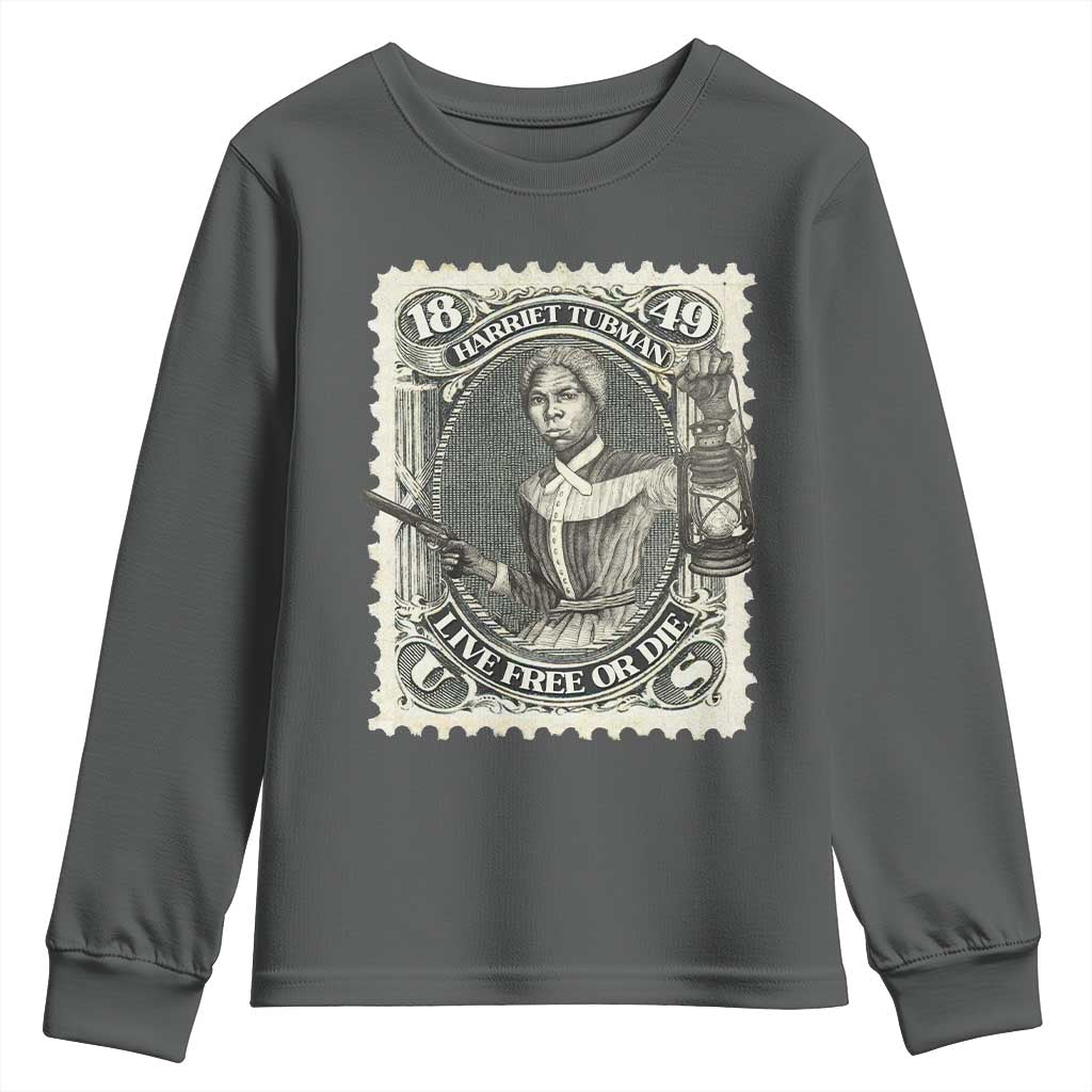 Harriet Tubman Youth Sweatshirt Live Free Or Die Black History