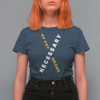 Malcolm X T Shirt For Women By Any Means Necessary  Black History