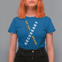 Malcolm X T Shirt For Women By Any Means Necessary  Black History