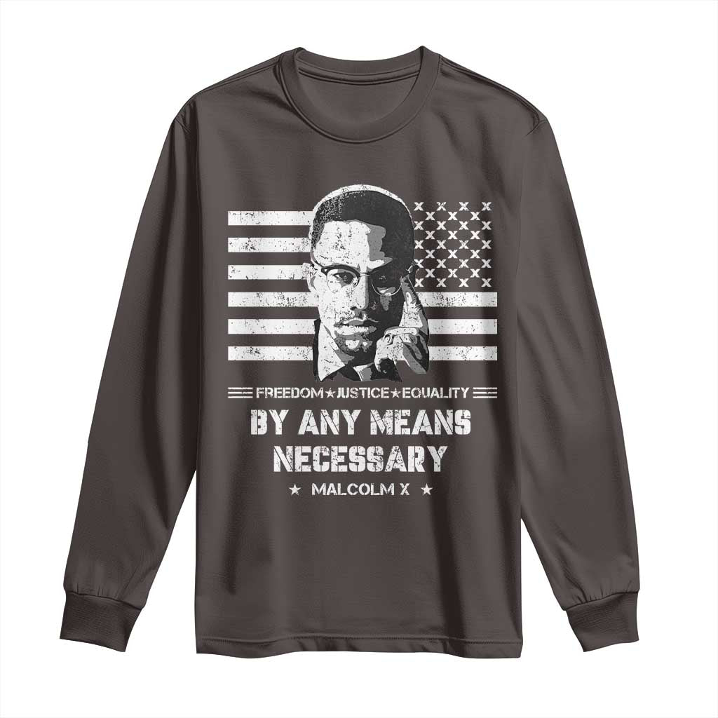 Malcolm X Long Sleeve Shirt By Any Means Necessary American Flag