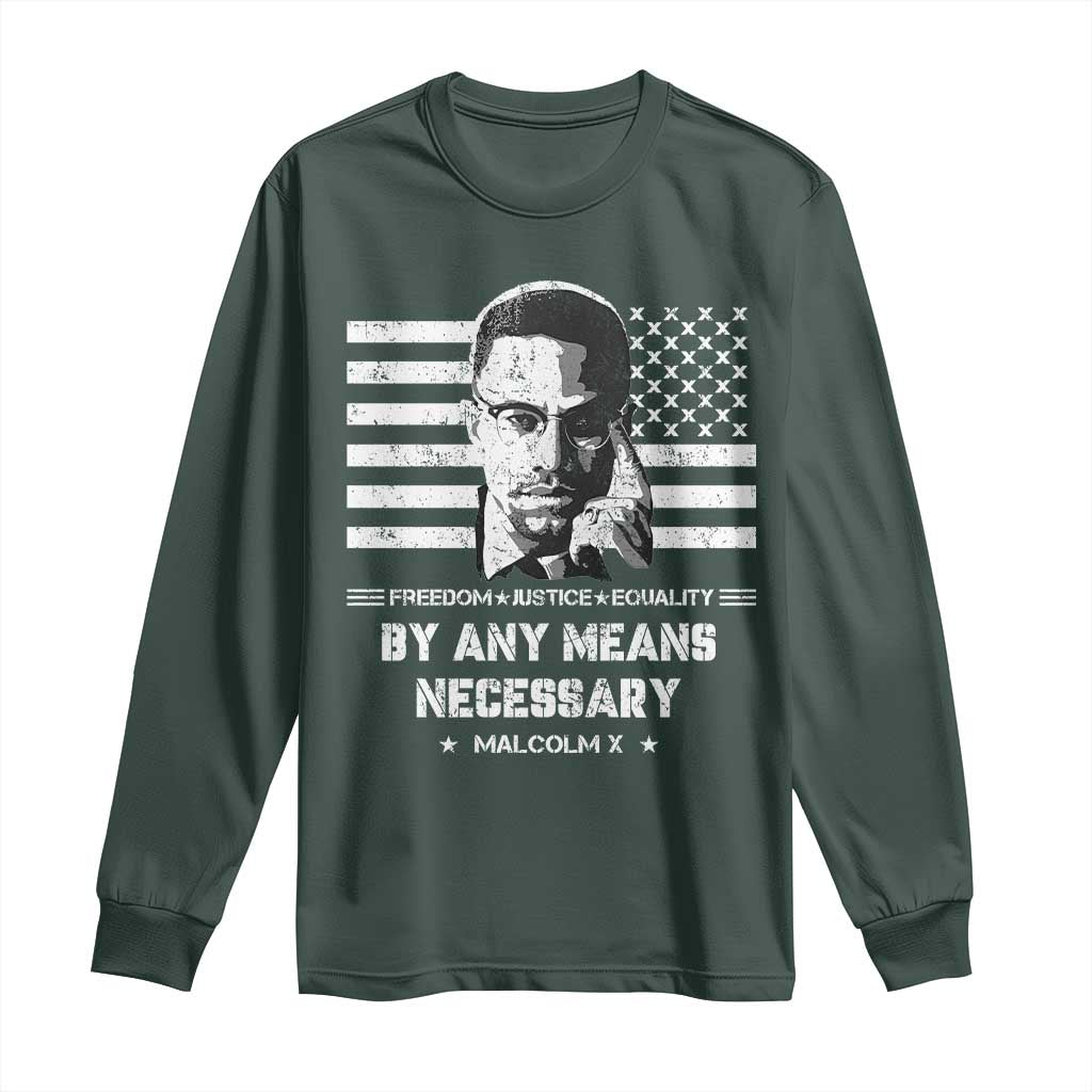 Malcolm X Long Sleeve Shirt By Any Means Necessary American Flag