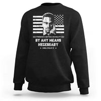 Malcolm X Sweatshirt By Any Means Necessary American Flag