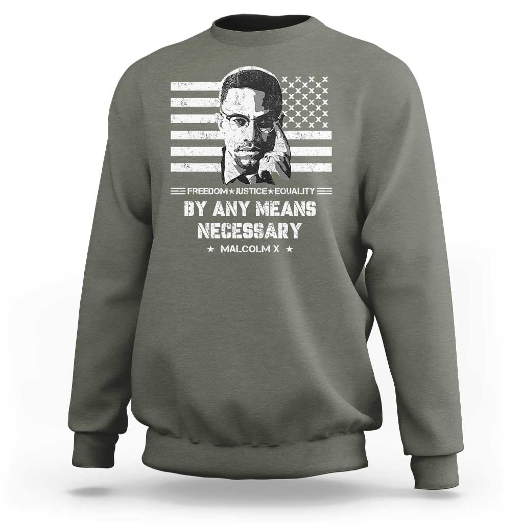 Malcolm X Sweatshirt By Any Means Necessary American Flag