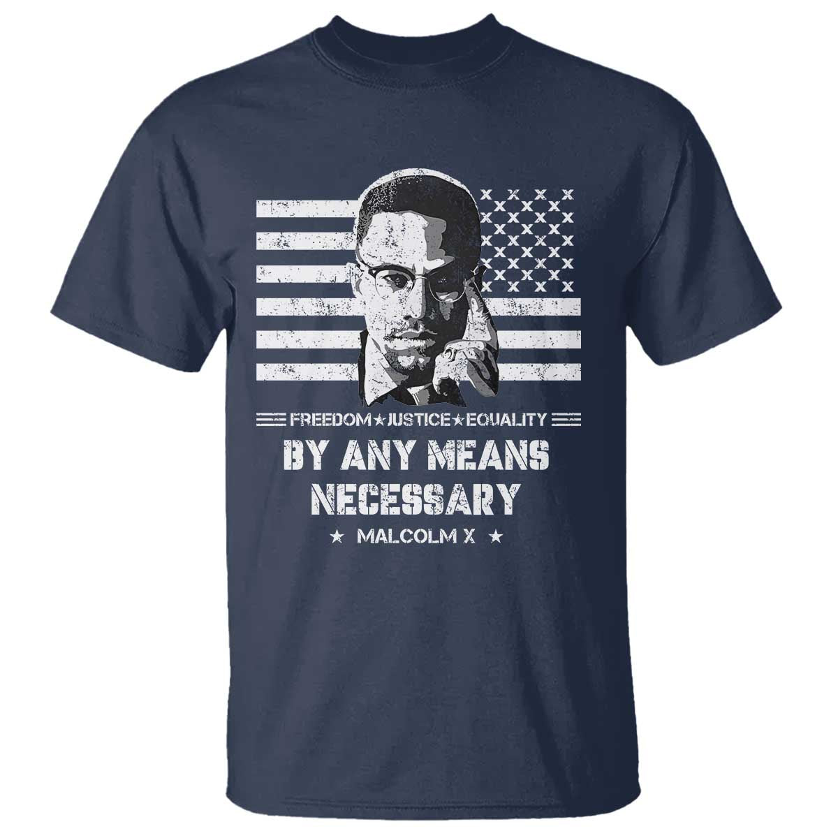 Malcolm X T Shirt By Any Means Necessary American Flag