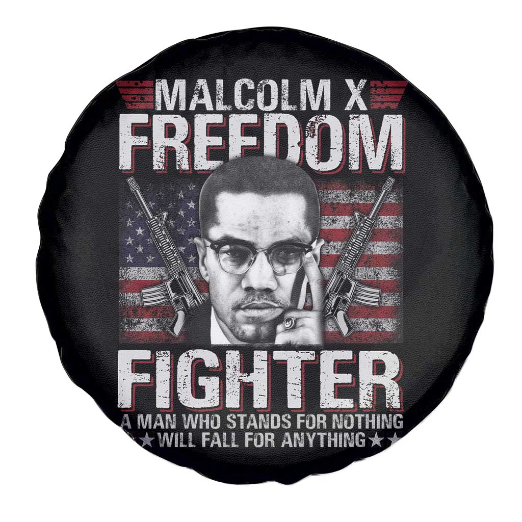 Malcolm X Spare Tire Cover A Man Who Stands For Nothing Will Fall For Anything