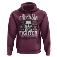 Malcolm X Hoodie A Man Who Stands For Nothing Will Fall For Anything