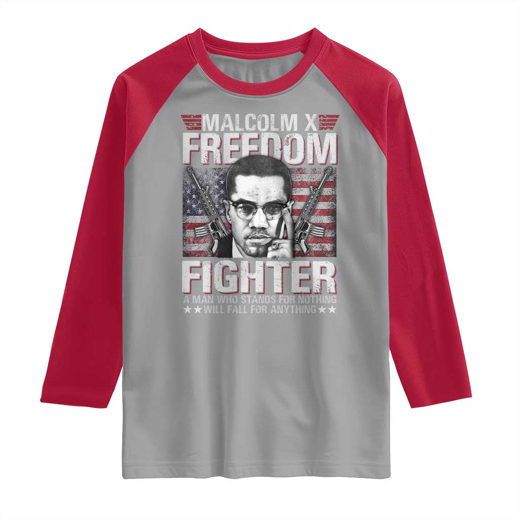 Malcolm X Raglan Shirt A Man Who Stands For Nothing Will Fall For Anything
