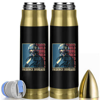 Frederick Douglass Bullet Tumbler It Is Easier To Build Strong Children Than To Repair Broken Men BHM