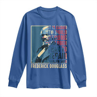 Frederick Douglass Long Sleeve Shirt It Is Easier To Build Strong Children Than To Repair Broken Men BHM