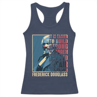 Frederick Douglass Racerback Tank Top It Is Easier To Build Strong Children Than To Repair Broken Men BHM
