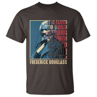 Frederick Douglass T Shirt It Is Easier To Build Strong Children Than To Repair Broken Men BHM