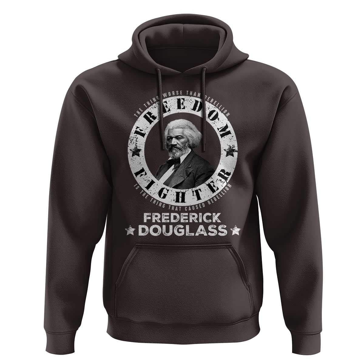 Frederick Douglass Hoodie The Thing Worse Than Rebellion Is The Thing That Causes Rebellion