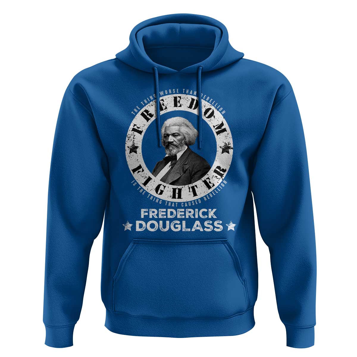 Frederick Douglass Hoodie The Thing Worse Than Rebellion Is The Thing That Causes Rebellion