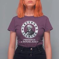 Frederick Douglass T Shirt For Women The Thing Worse Than Rebellion Is The Thing That Causes Rebellion