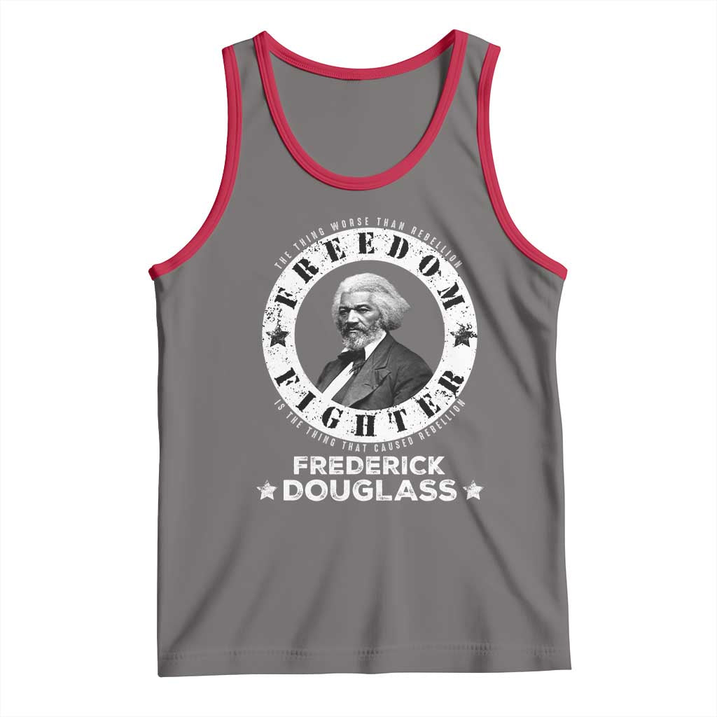 Frederick Douglass Tank Top The Thing Worse Than Rebellion Is The Thing That Causes Rebellion