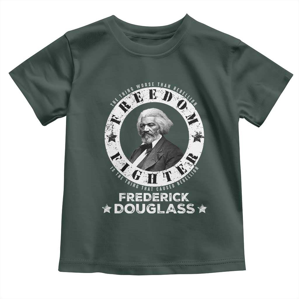 Frederick Douglass Toddler T Shirt The Thing Worse Than Rebellion Is The Thing That Causes Rebellion