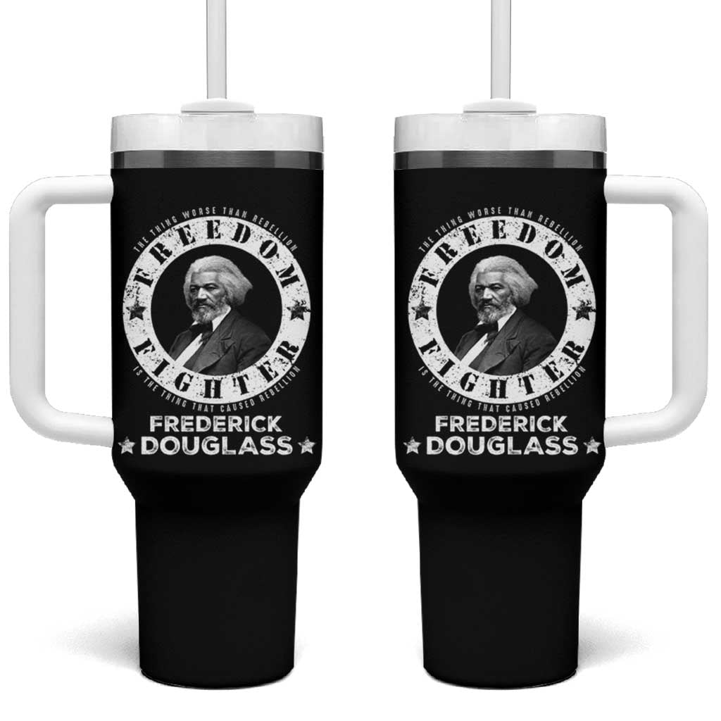Frederick Douglass Tumbler With Handle The Thing Worse Than Rebellion Is The Thing That Causes Rebellion