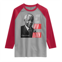 Nelson Mandela's Motivational Raglan Shirt I Never Lose I Either Win Or Learn