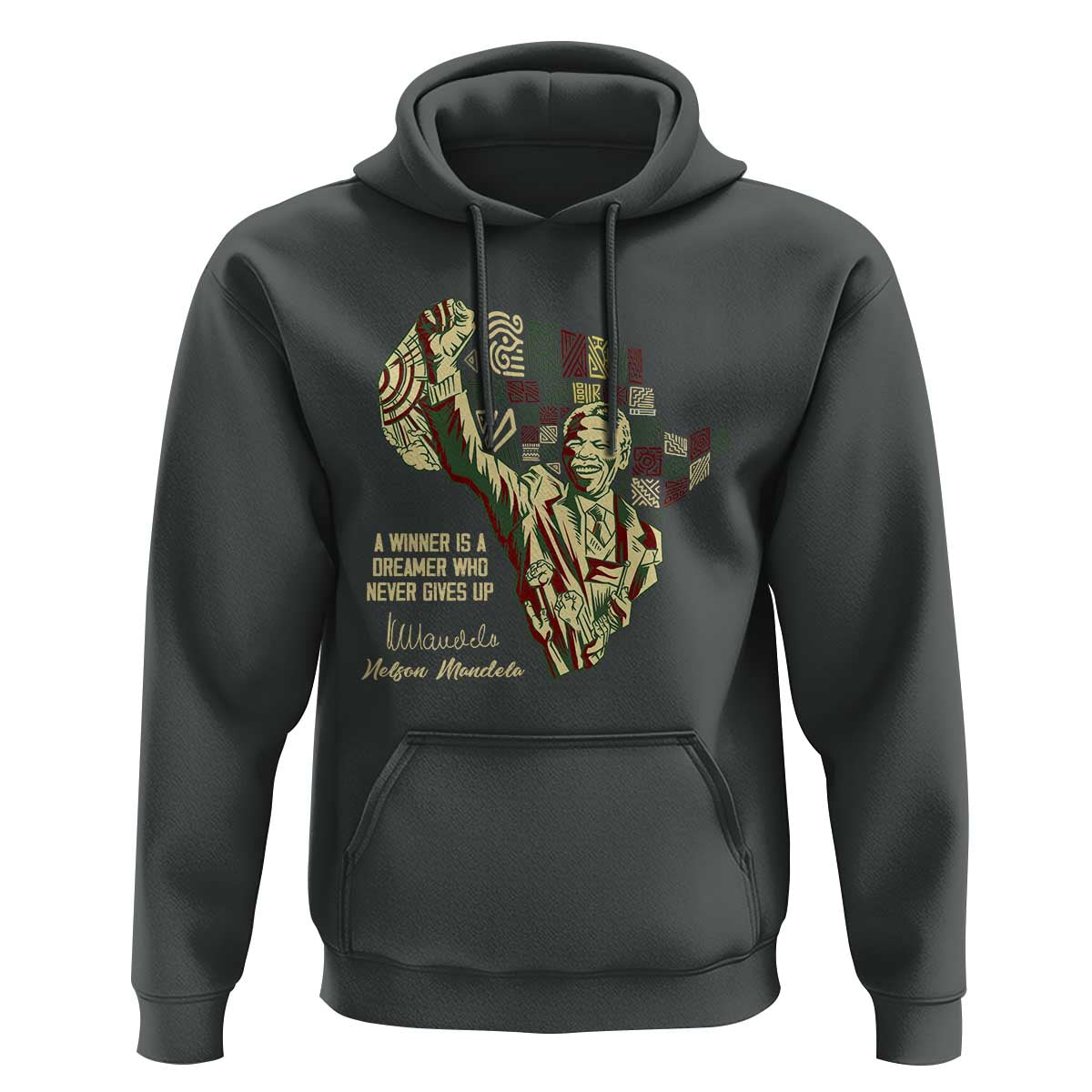 Nelson Mandela Hoodie A Winner Is A Dreamer Who Never Gives Up
